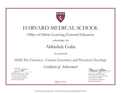 Received Certificate of Achievement in Cancer Genomics and Precision Oncology from the prestigious Harvard Medical School, US